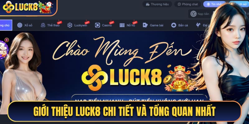 Giới Thiệu Luck8