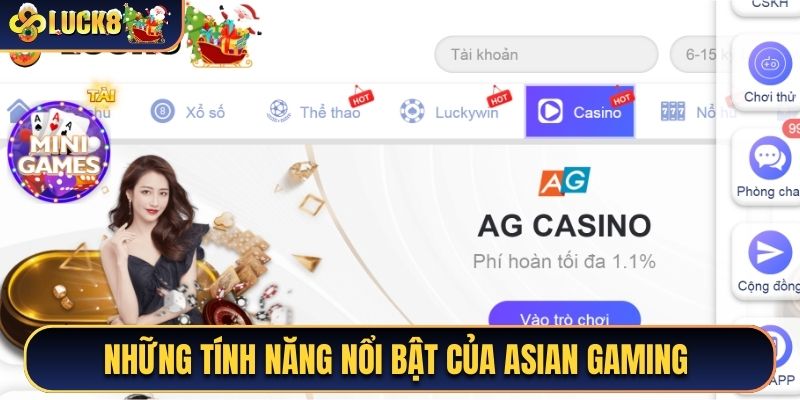 Những tính năng nổi bật của Asian Gaming